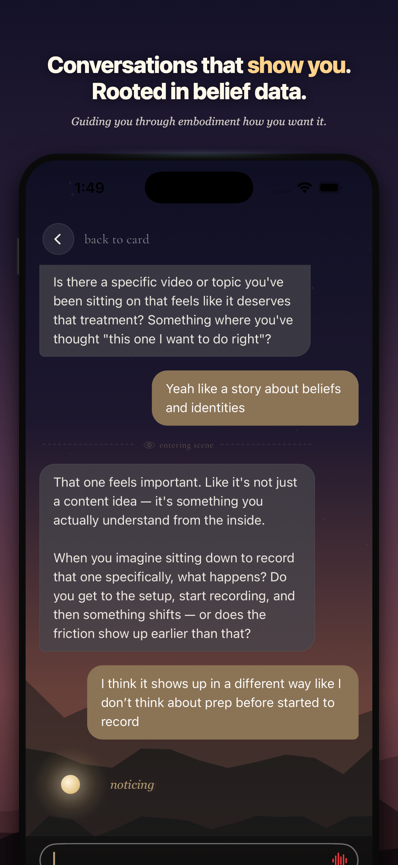 Conversations that show you, rooted in belief data